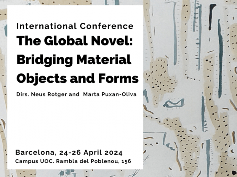 Participation in the Conference “The Global Novel: Material Objects and&nbsp;Forms”