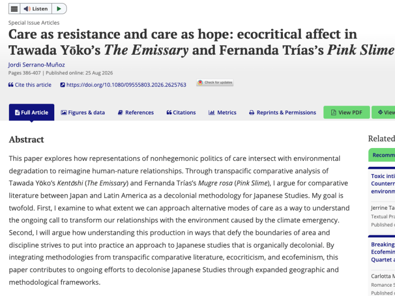 Paper: “Care as resistance and care as hope: ecocritical affect in Tawada Yōko’s The Emissary and Fernanda Trías’s Pink&nbsp;Slime”