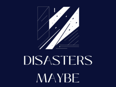 Disasters Maybe Podcast is&nbsp;Out!